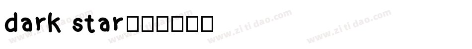 dark star字体转换